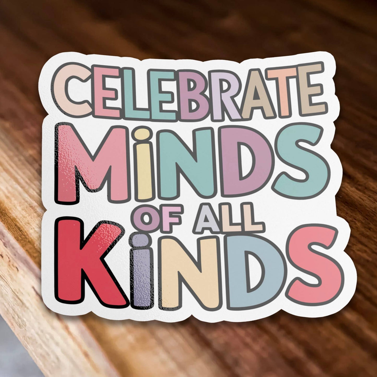 Celebrate Minds Of All Kinds Sticker, Autism Awareness